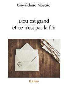 Dieu est grand et ce n'est...