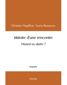 Histoire d’une rencontre