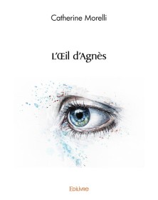 L'œil d'agnès