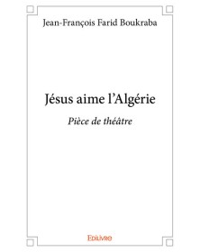 Jésus aime l'algérie