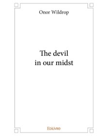 The devil in our midst