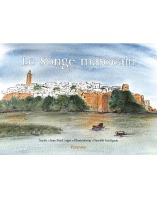 Le songe marocain