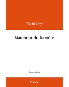 Marcheur de lumière