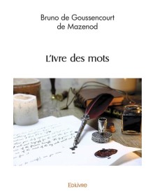 L'ivre des mots