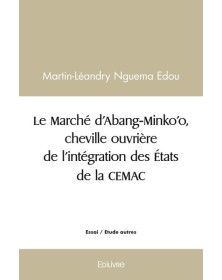 Le marché d'abang minko'o,...