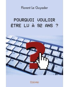 Pourquoi vouloir être lu à...