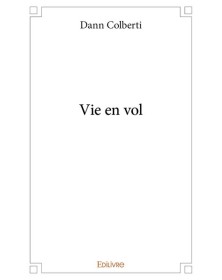 Vie en vol