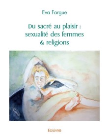 Du sacré au plaisir :...