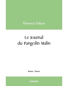 Le journal du pangolin malin