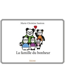 La famille du bonheur