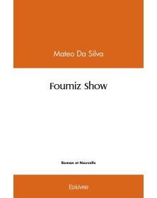 Foumiz show