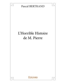 L’horrible histoire de m....
