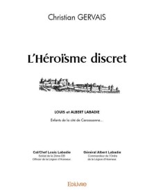L’héroïsme discret