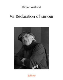 Ma déclaration d'humour