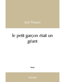 Le petit garçon était un géant