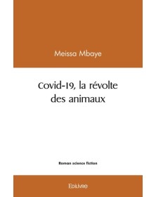 Covid 19, la révolte des...