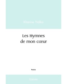 Les hymnes de mon cœur