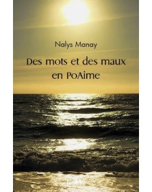 Des mots et des maux en poaime