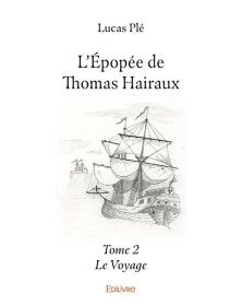 L'épopée de thomas hairaux