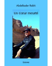 Un cœur meurtri