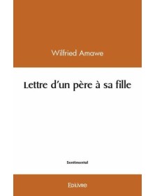 Lettre d'un père à sa fille