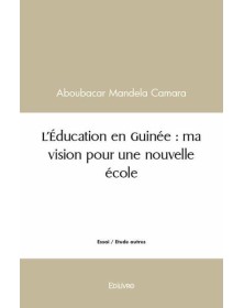 L'éducation en guinée : ma...