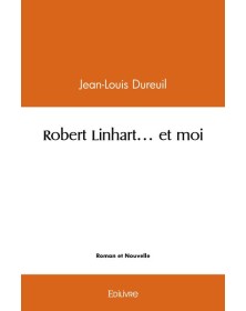 Robert linhart... et moi