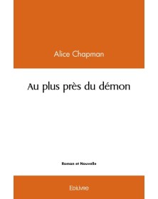 Au plus près du démon