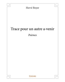 Trace pour un autre a venir