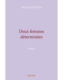 Deux femmes déterminées