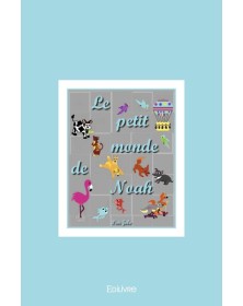 Le petit monde de noah