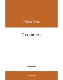 T comme...