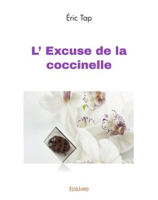 L' excuse de la coccinelle