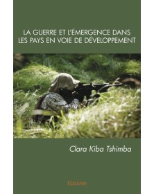 La guerre et l'émergence...
