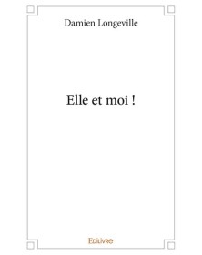 Elle et moi !