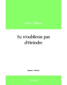 Tu n'oublieras pas d'éteindre