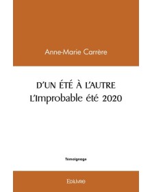 L'improbable été 2020