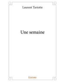 Une semaine