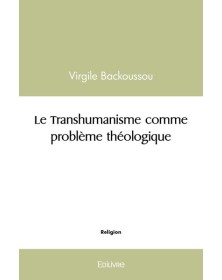 Le transhumanisme comme...