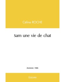 Sam une vie de chat