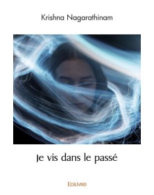 Je vis dans le passé