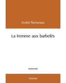 La femme aux barbelés