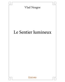 Le sentier lumineux