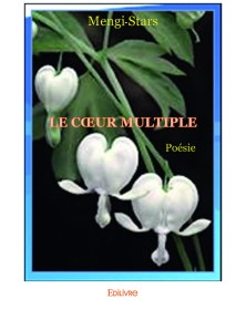 Le cœur multiple