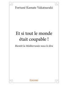 Et si tout le monde était...