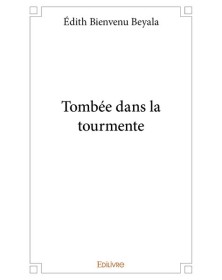 Tombée dans la tourmente