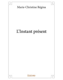 L'instant présent