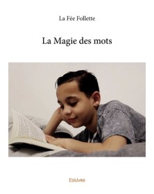 La magie des mots