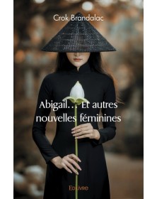 Abigail… et autres...