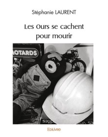 Les ours se cachent pour...